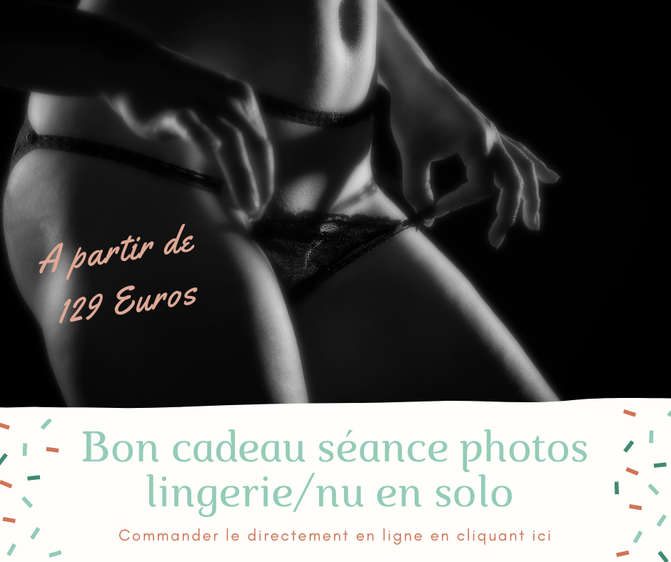 Bon cadeau séance photo boudoir lingerie nu à Nancy Toul Neufchateau